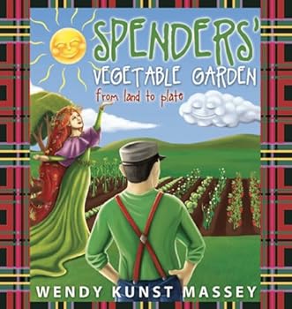 Paperback Spenders' Vegetable Garden: From Land to Plate Book
