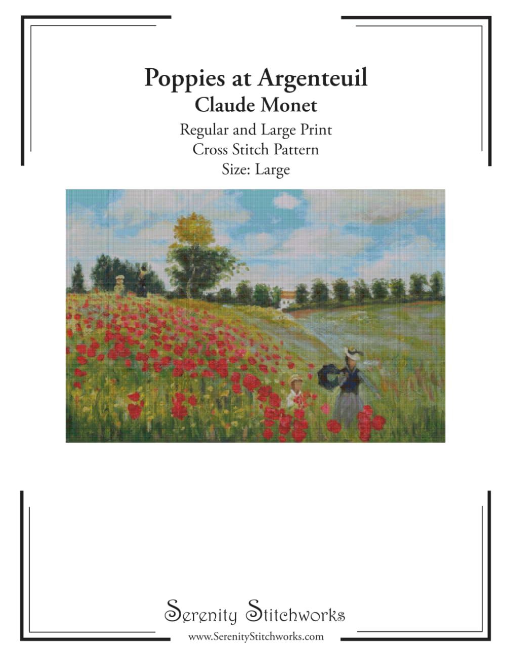 Poppies at Argenteuil Cross Stitch Pattern – Claude Monet – Large Size Edition: Regular and Large Print Cross Stitch Pattern