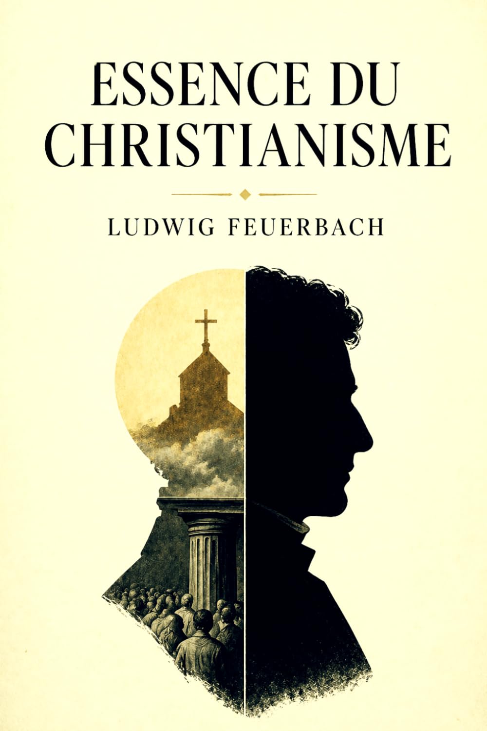 Essence du Christianisme: Édition pour lecture confortable