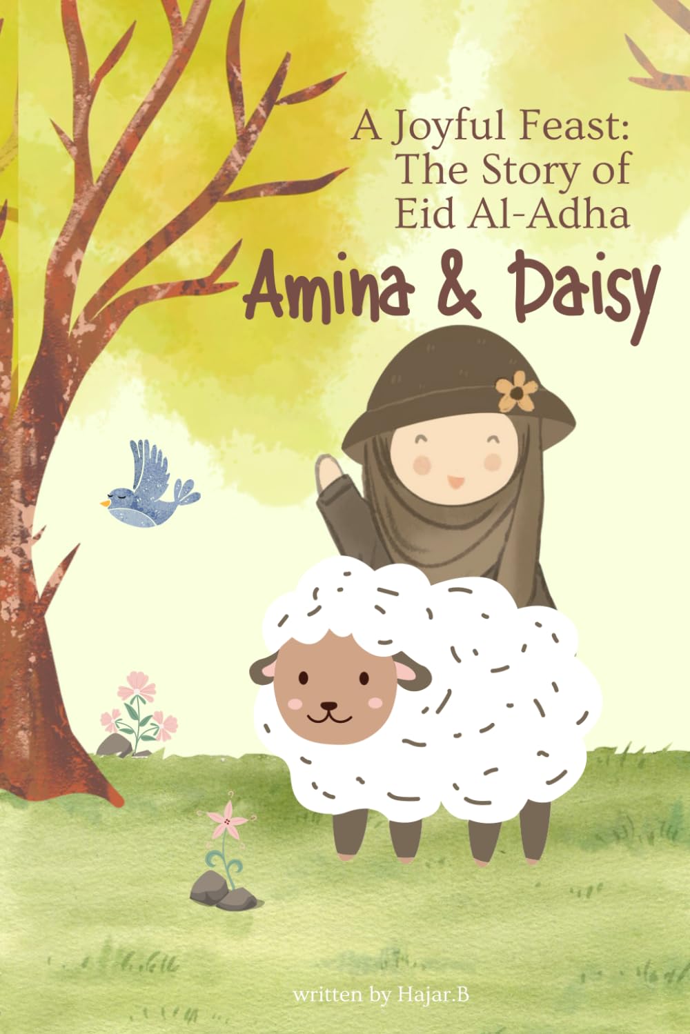 A Joyful Feast: The Story of Eid Al-Adha | Islamic Teachings for Kids & Storybook: Amina & Daisy
