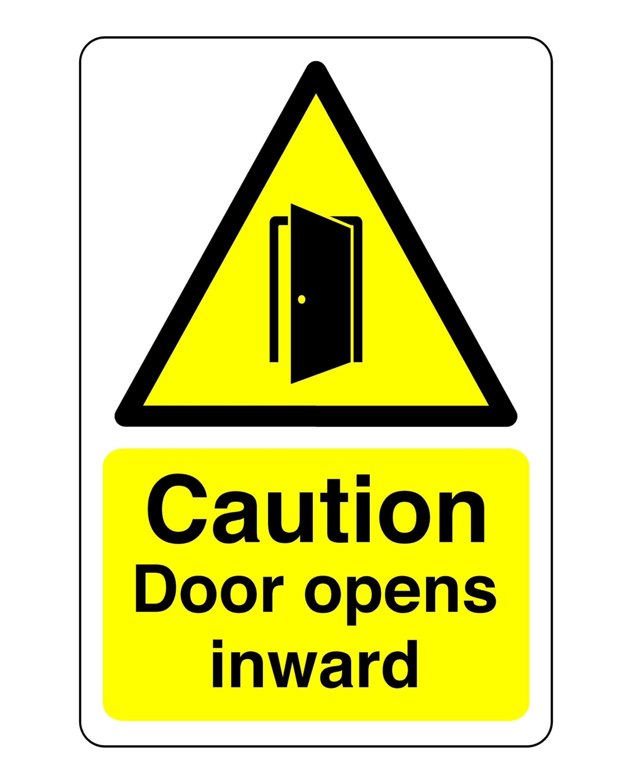 Safety First Display LTD Caution door opens inwards sign- 3mm Aluminum Dibond for indoor/outdoor usage (300mm x 200mm) 7m Viewing Distance.