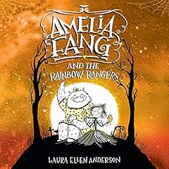 Page de couverture de Amelia Fang and the Rainbow Rangers