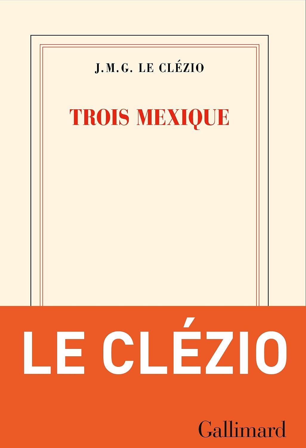 Trois Mexique (French Edition)