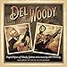 Del & Woody