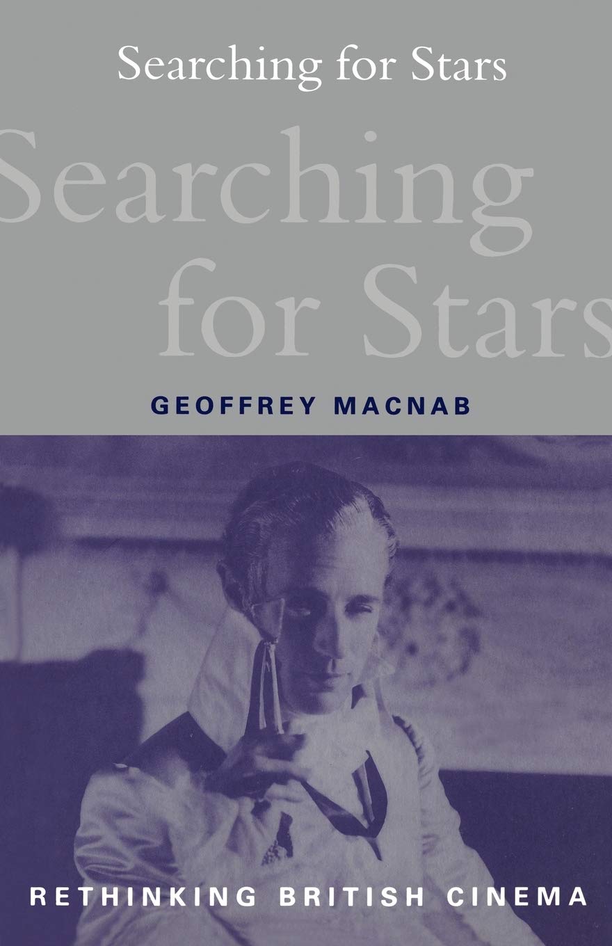 Searching for Stars: Stardom and Screen Acting . Macnab<|