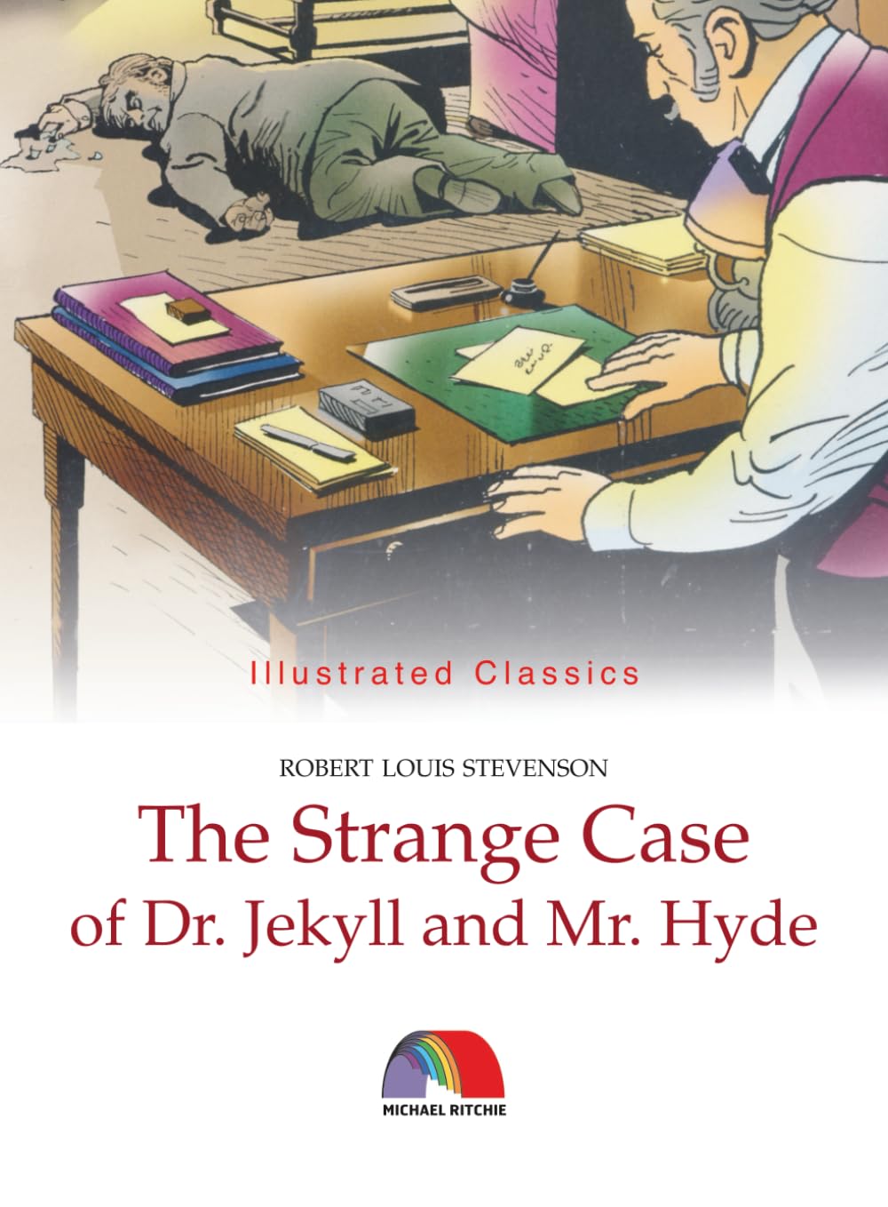 The Strange Case of Doctor Jekyll and Mister Hyde