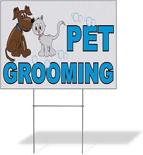Weatherproof Yard Sign Pet Grooming Business E White Lawn Garden 18x12 Inches 1 Side Print