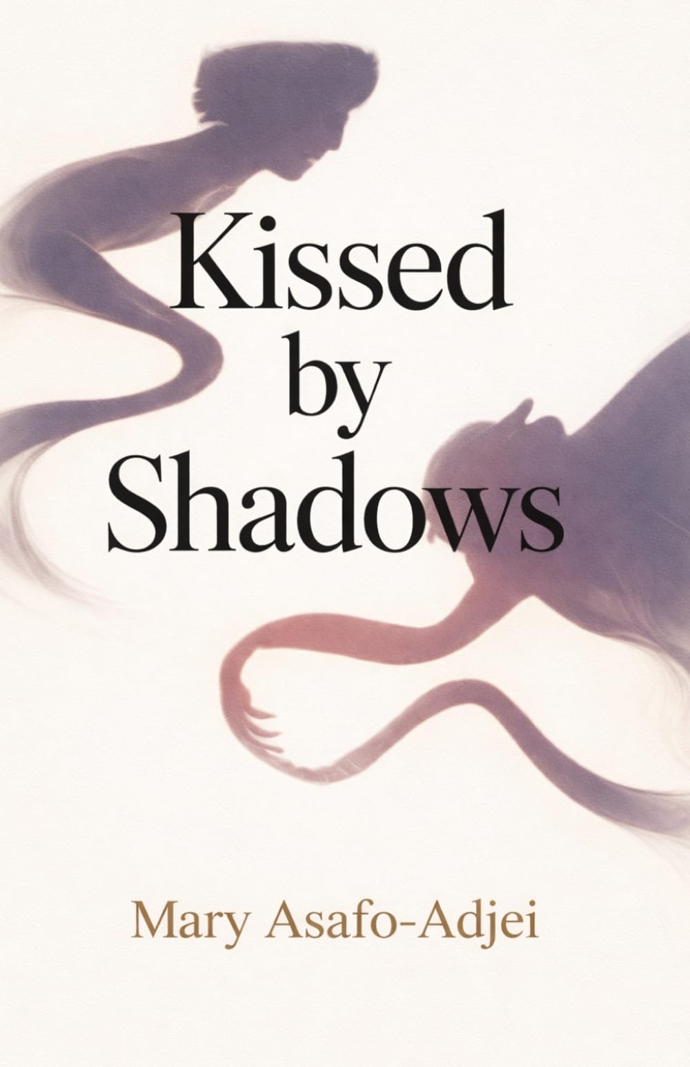 Kissed by Shadows: A Paranormal Romance of Forgotten Names, African Mythology, and Eternal Love