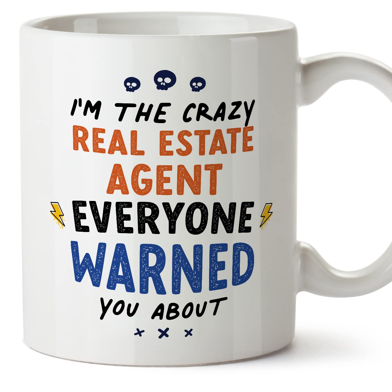 MUGFFINS Real Estate Agent Mug - in English - Everyone Warned You About - Funny Gift for Colleagues - Ceramic 11oz Mug โ image 1