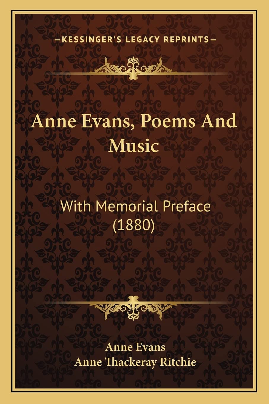 Anne Evans, Poems And Music: With Memorial Preface (1880)