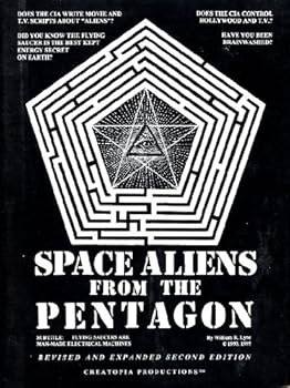 Paperback Space Aliens from the Pentagon: Flying Saucers Are Man-Made Electrical Machines Book