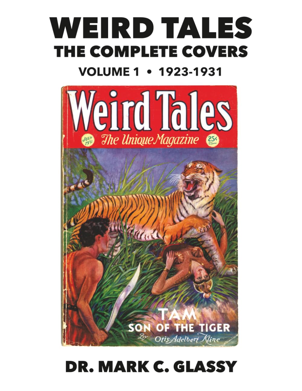Weird Tales: The Complete Covers: Volume 1, 1923-1931      Paperback – July 3, 2025