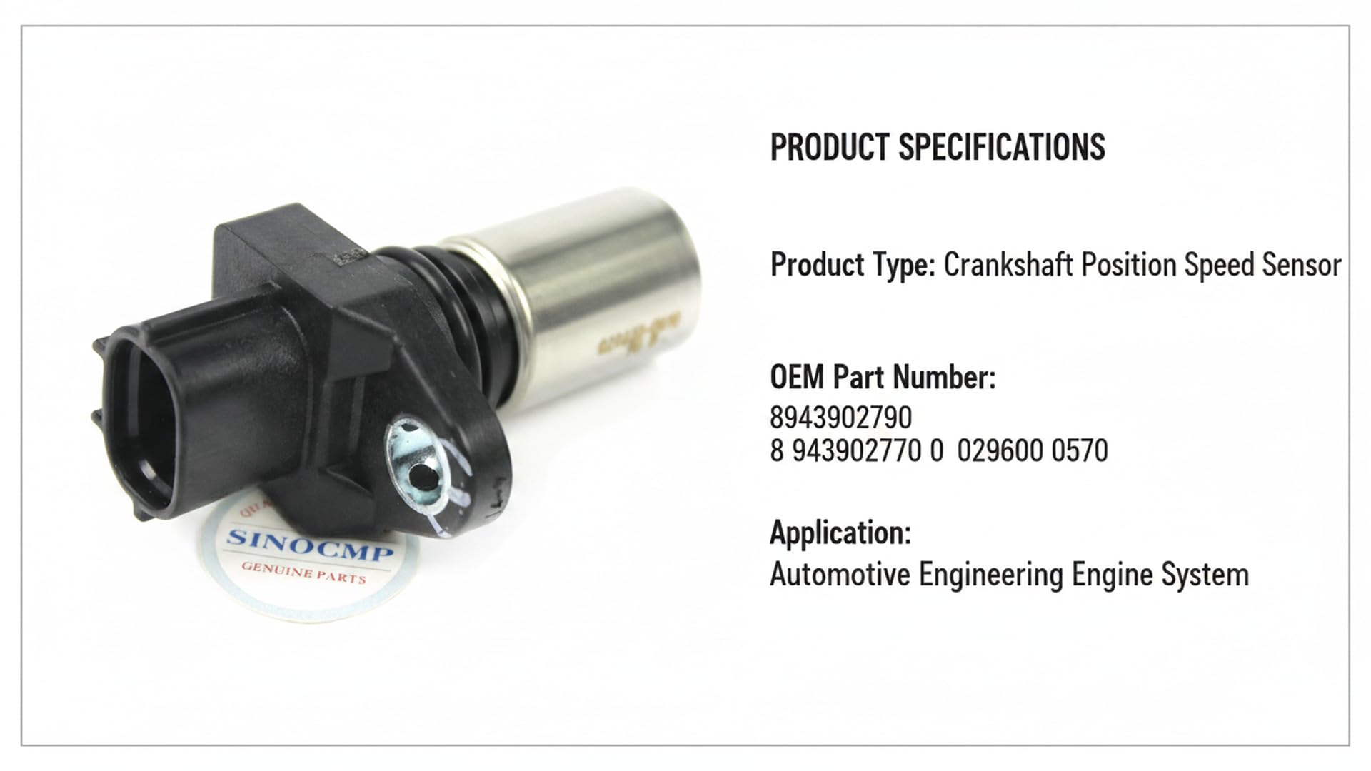 8-94390279-0 029600-0570 Crankshaft Position Sensor - SINOCMP