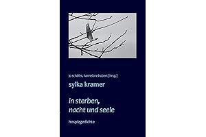 Hospizgedichte von In sterben, Nacht und Seele