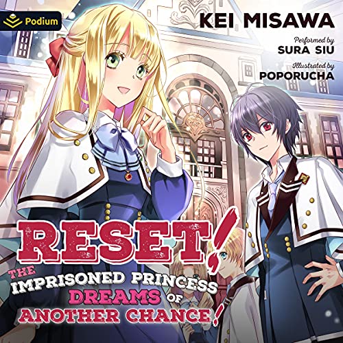 Reset! The Imprisoned Princess Dreams of Another Chance! Volume 1 by Kei Misawa episode artwork
