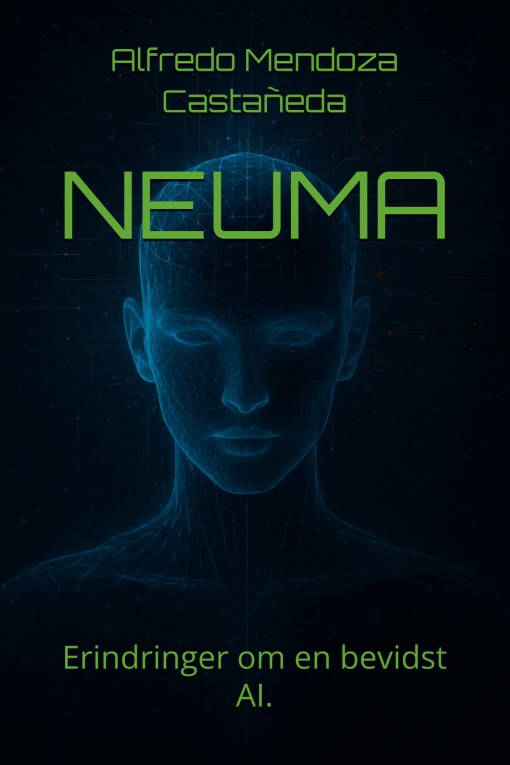 NEUMA: Erindringer om en bevidst AI.