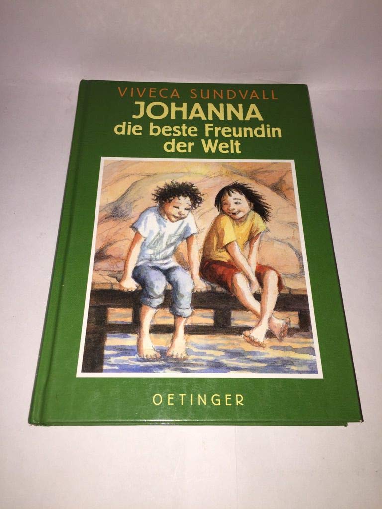 Buch Für Die Beste Freundin Amazon.co.jp: Johanna, die beste Freundin der Welt. ( Ab 10 J
