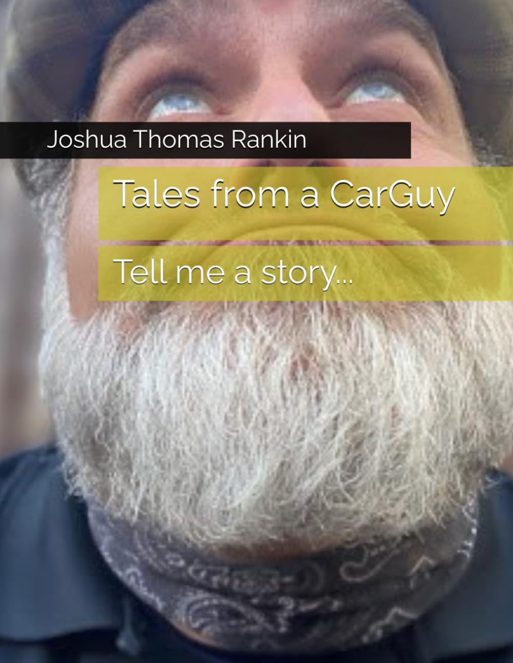 Tales from a CarGuy: Tell me a story...