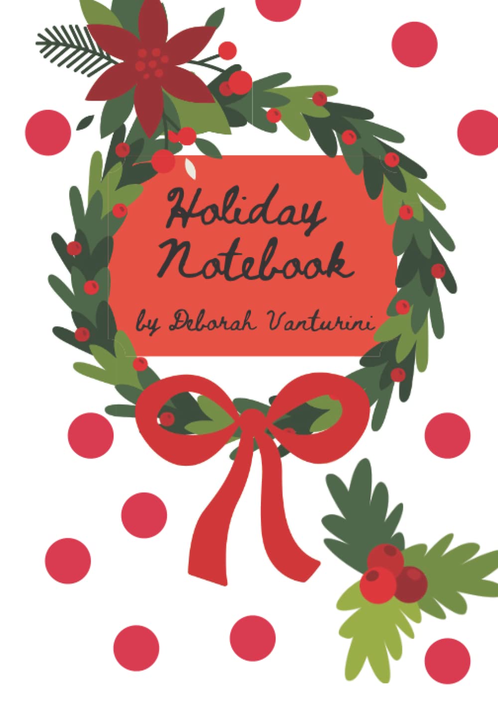 Holiday Notebook