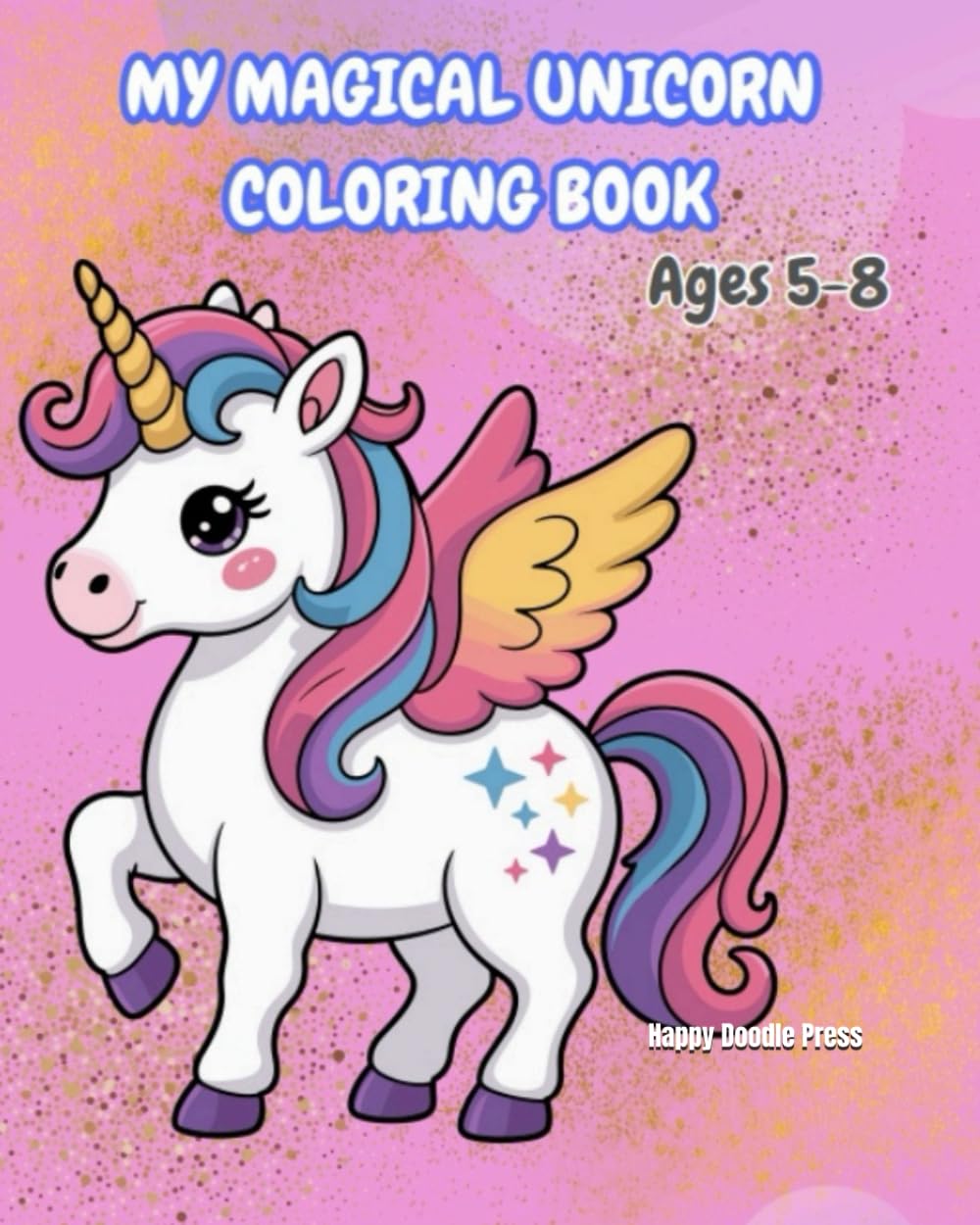 My Magical Unicorn Coloring Book