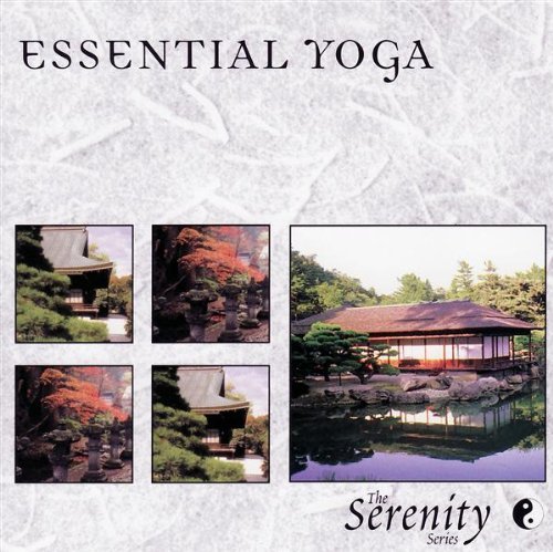 Serenity Series: Essential Yoga [Audio CD] Various Artists