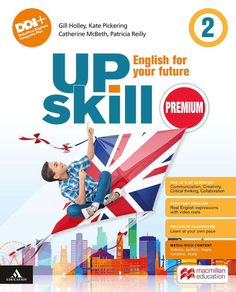 Upskill premium. English for your future. With Your visual organise, Holiday book. Per la Scuola media. Con e-book. Con espansione online (Vol. 2)