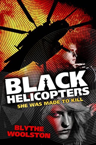 Black Helicopters (English Edition)