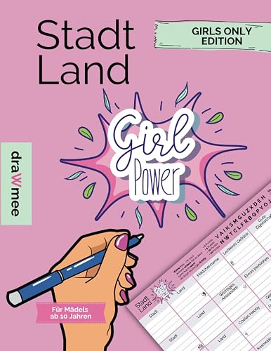 Stadt Land Girl Power: Coole Mädchen Teenie Edition ab 10 Jahren - Geschenk für Teenager - Quiz Spiel zum Mädelsabend: 35 Blatt Din-A4 (Seiten zum Ausschneiden)