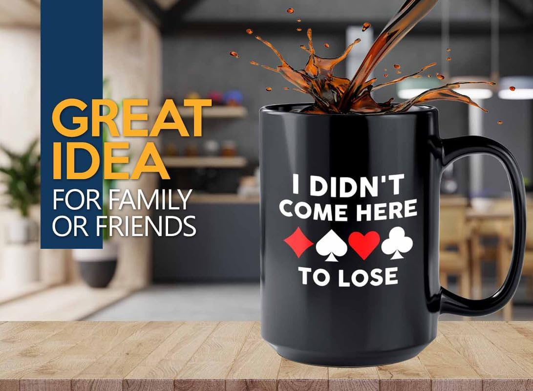 Card Games Coffee Mug 15oz Black -Here to Lose - Bridge Card Game Gifts Euchre Queen Gift Opponents Euchre Score Keepers