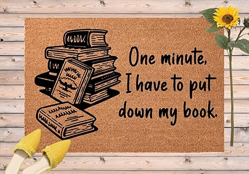 Felpudo para los amantes de los libros, tapete para puerta de lectura probablemente «Put Down My Book», tapete antideslizante para el hogar, baño,