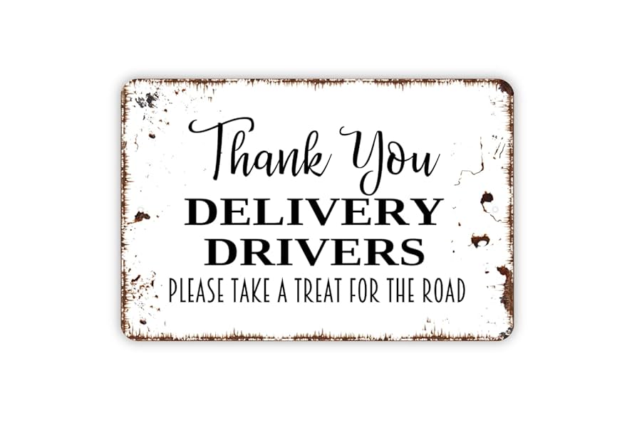 amazon-com-8-x-12-thank-you-delivery-drivers-please-take-a-treat-for-the-road-metal-sign-in-distressed-white-with-faux-rust-home-kitchen for Delivery Driver Treat Sign Free Printable Amazon.com: 8