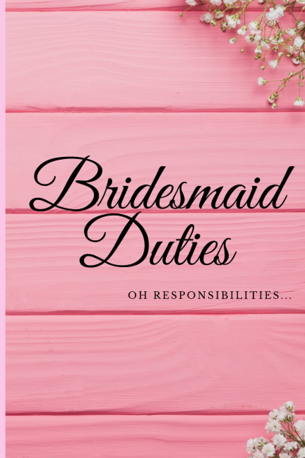 Bridesmaid Duties Notebook | Wedding Notebook | Pink