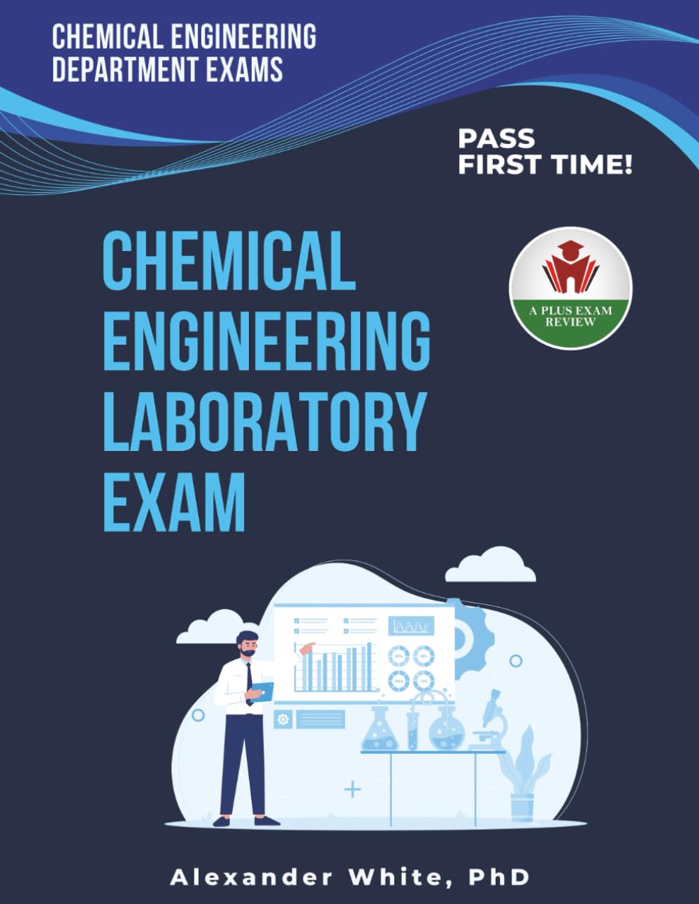 CHEMICAL ENGINEERING LABORATORY EXAM PREP