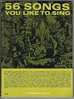 56 SONGS YOU LIKE TO SING: B006GU4V9Y Book Cover