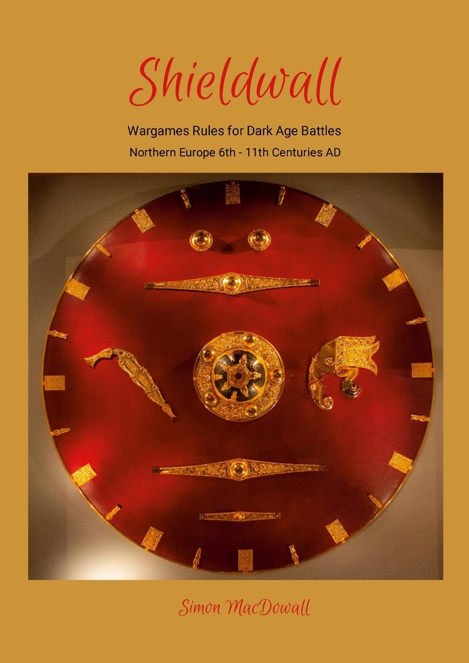 Shieldwall: Wargames Rules for Dark Ages Battles in Northern Europe