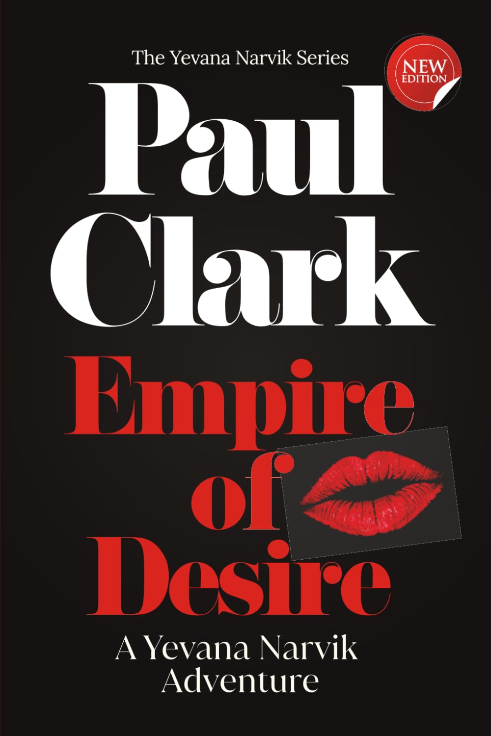 Empire Of Desire (The Yevana Narvik Series)