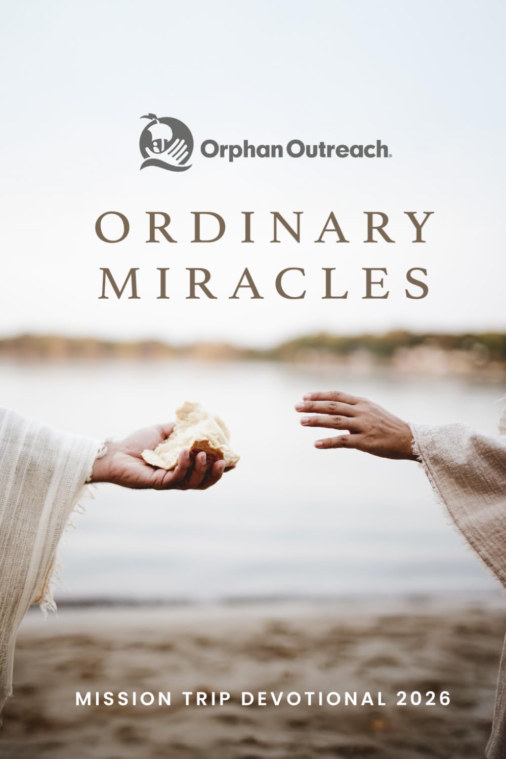 Ordinary Miracles: An Orphan Outreach Devotional