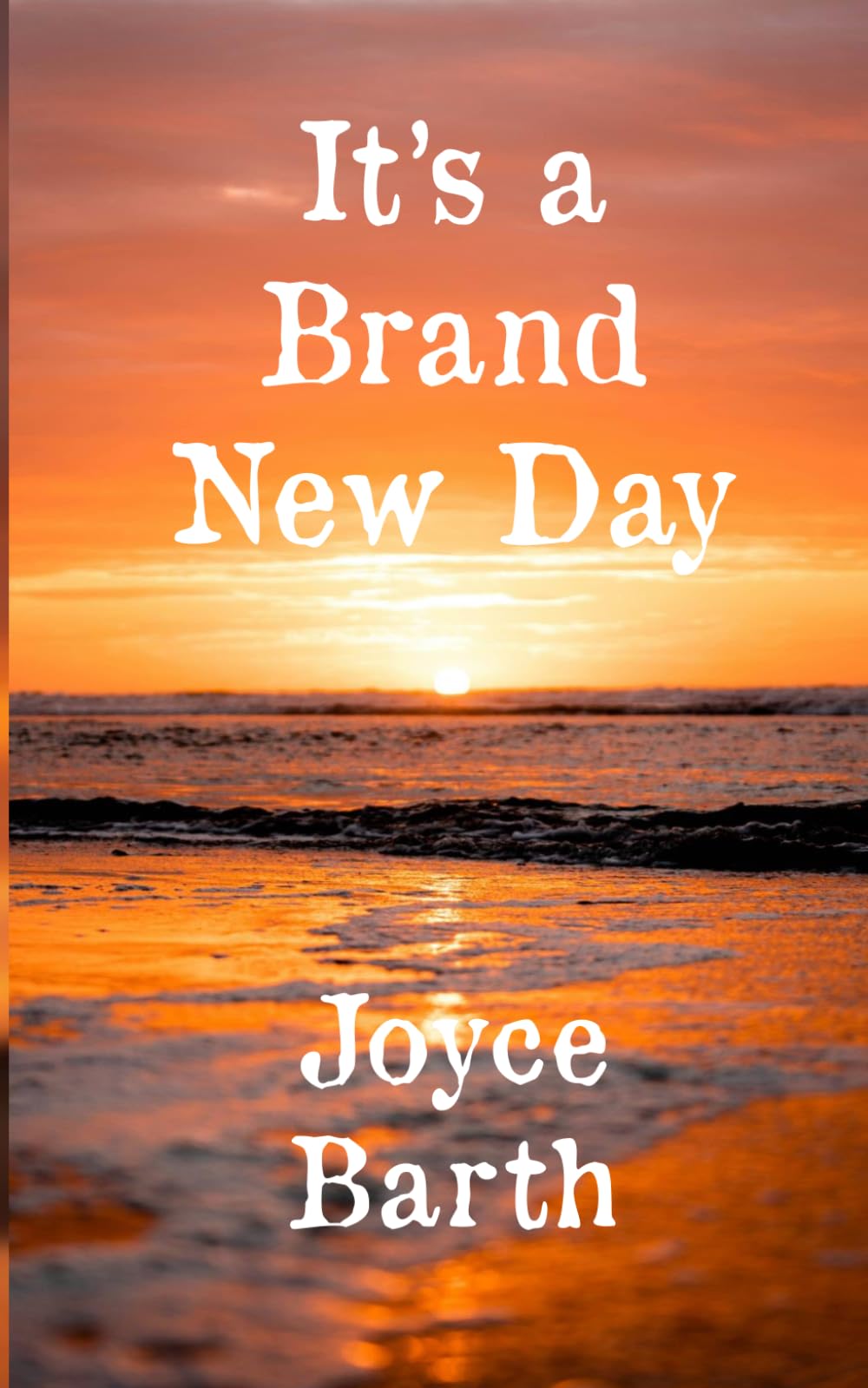 It's A Brand New Day