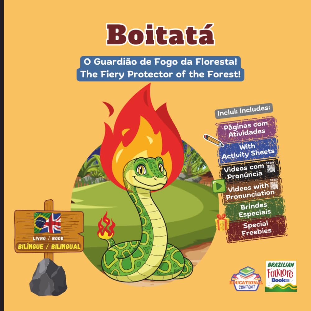 Boitatá: The Fiery Protector of the Forest! | O Guardião de Fogo da Floresta: Bilingue | With Activity Sheets, Videos with Pronunciation | Educational Content (Brazilian Folklore for Kids)