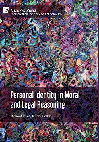 Personal Identity in Moral and Legal Reasoning (Philosophy of Personalism)