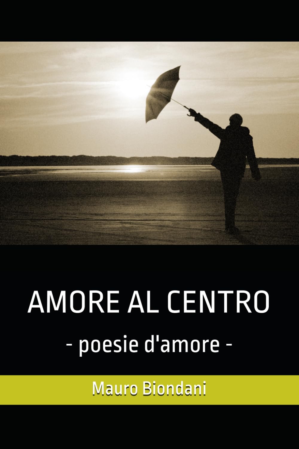 Amore al centro