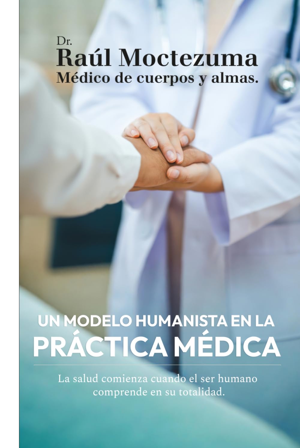 Un modelo humanista en la práctica médica