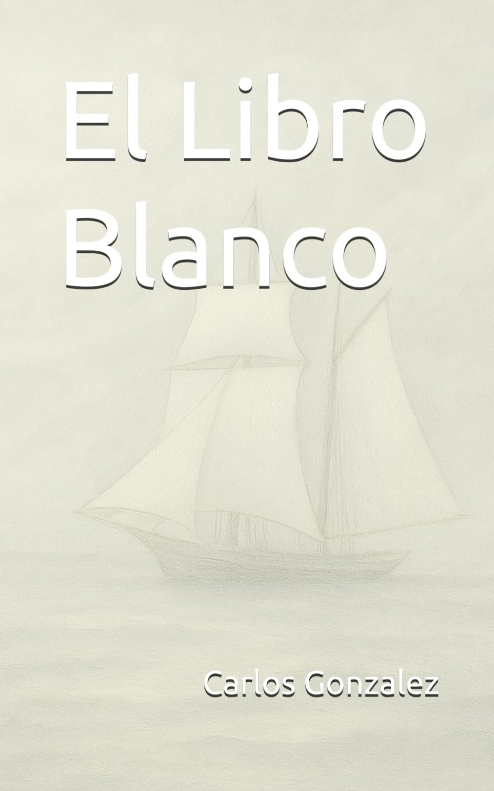 El Libro Blanco: Las Bitácoras de la Vida