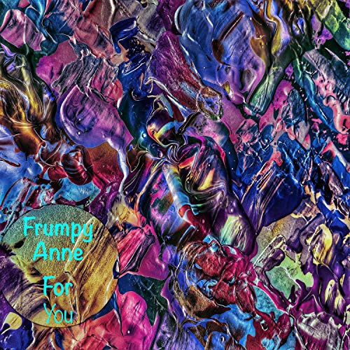 For you de Frumpy Anne en Amazon Music Unlimited