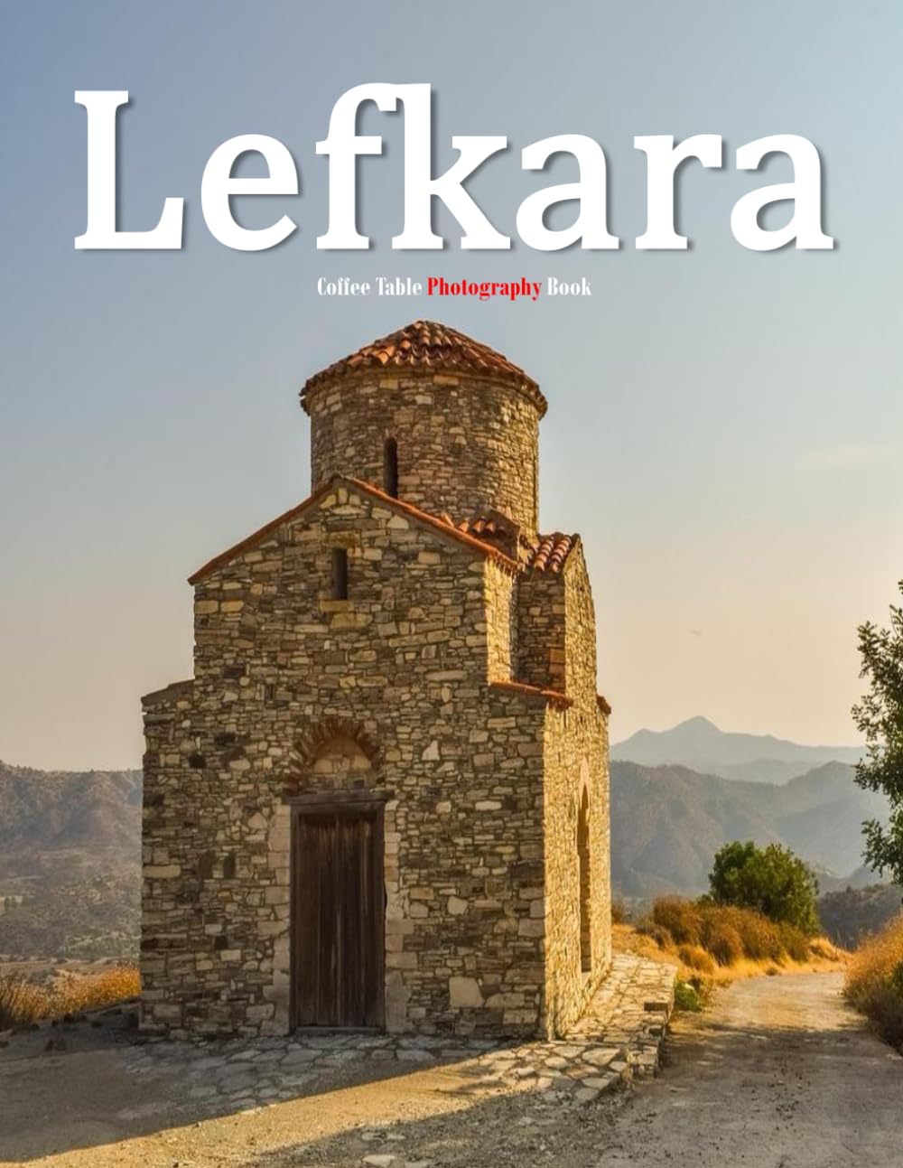 Lefkara: A Beautifully Curated Coffee Table Book for Travel and Tourism Enthusiasts