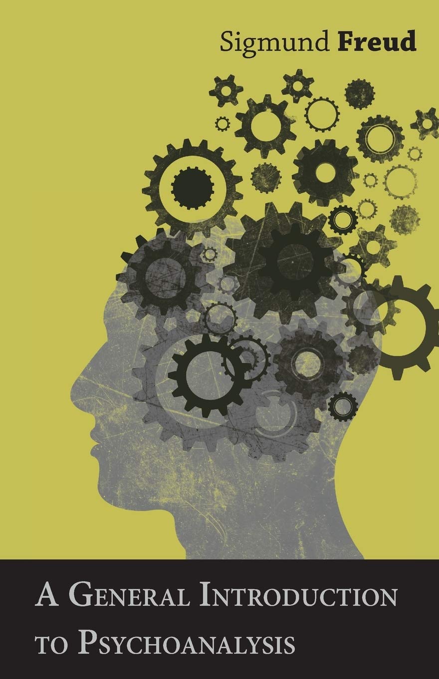General Introduction to Psychoanalysis