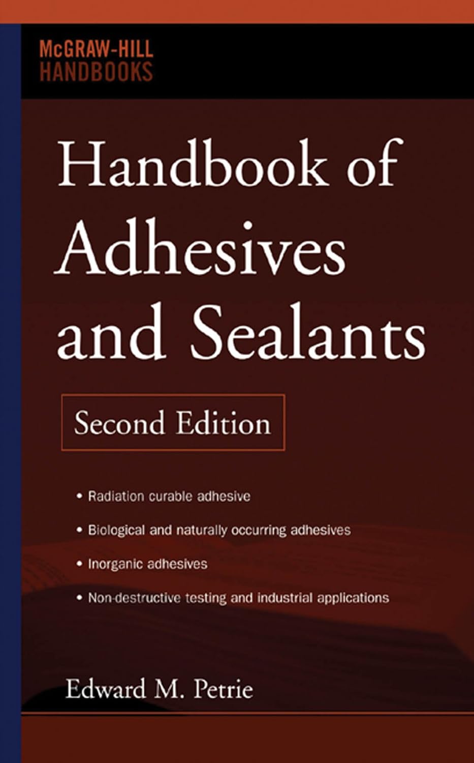 Handbook of Adhesives and Sealants (McGrawHill Handbooks), Petrie