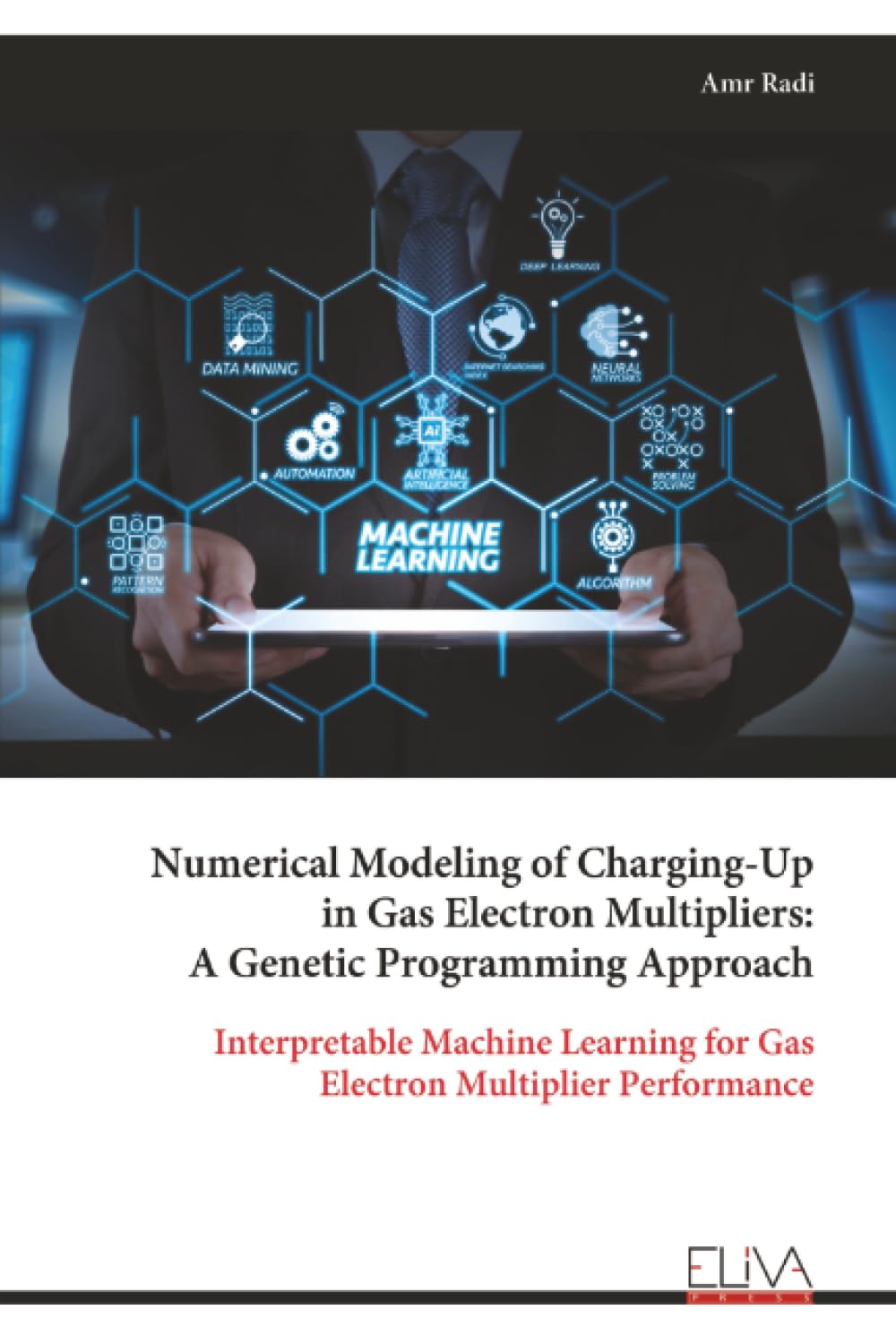 Numerical Modeling of Charging-Up in Gas Electron Multipliers: A Genetic Programming Approach: Interpretable Machine Learning for Gas Electron Multiplier Performance