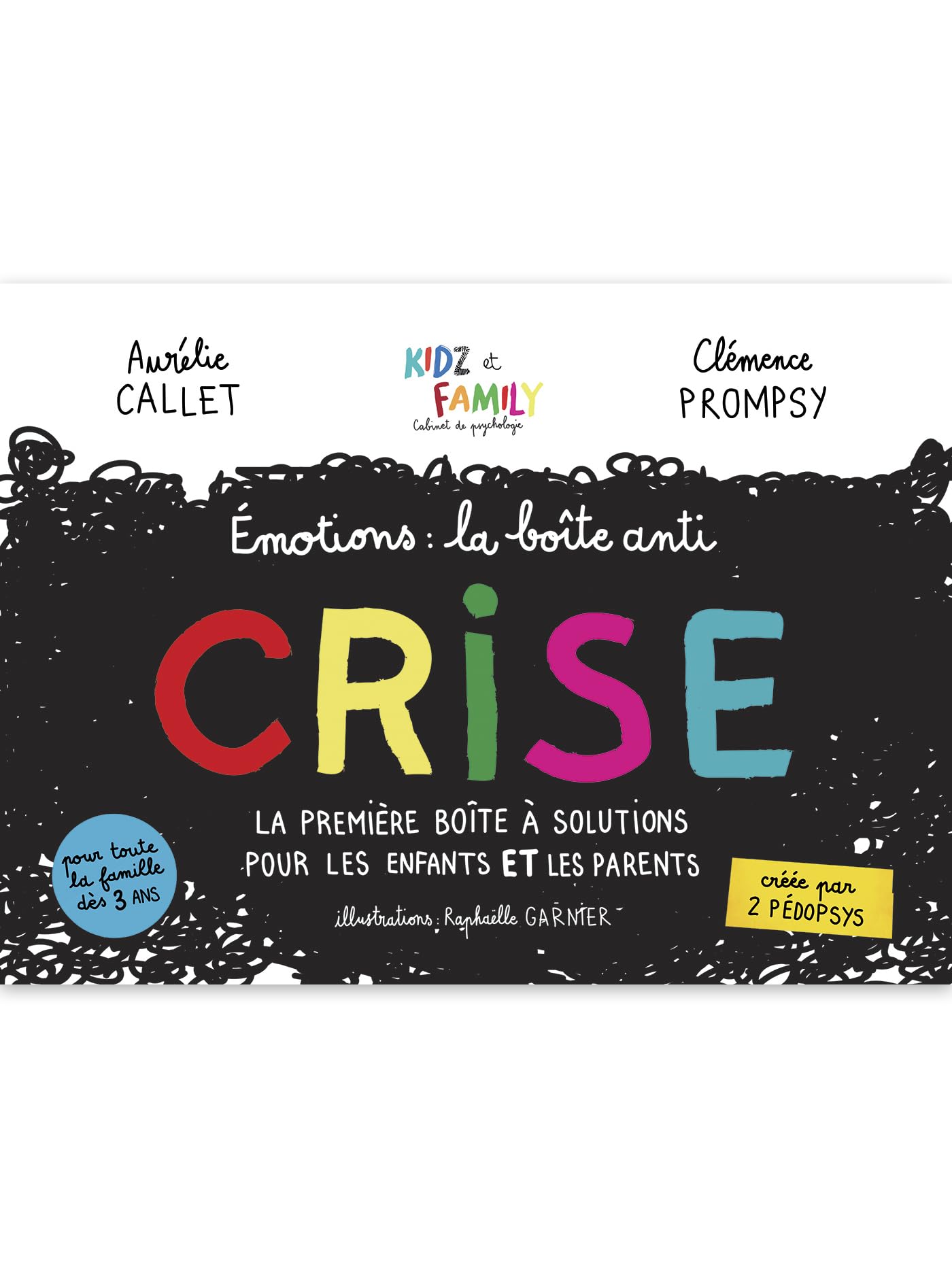 Emotions : la boîte anti-crise