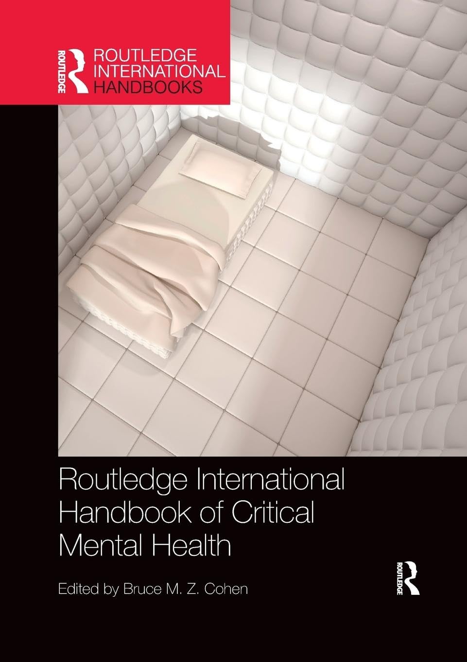 Routledge International Handbook of Critical Mental Health (Routledge International Handbooks)